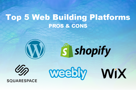 Top 5 Web Building Platforms of 2023: Pros & Cons
